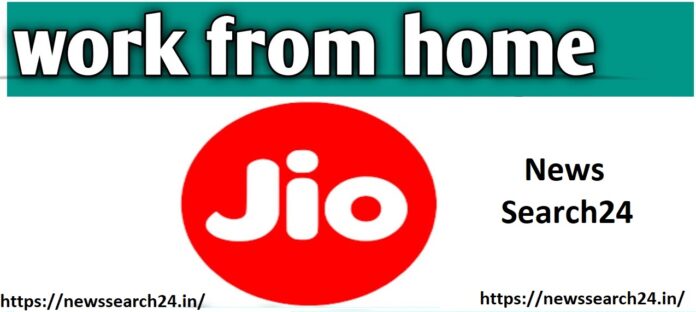 Jio Work From Home