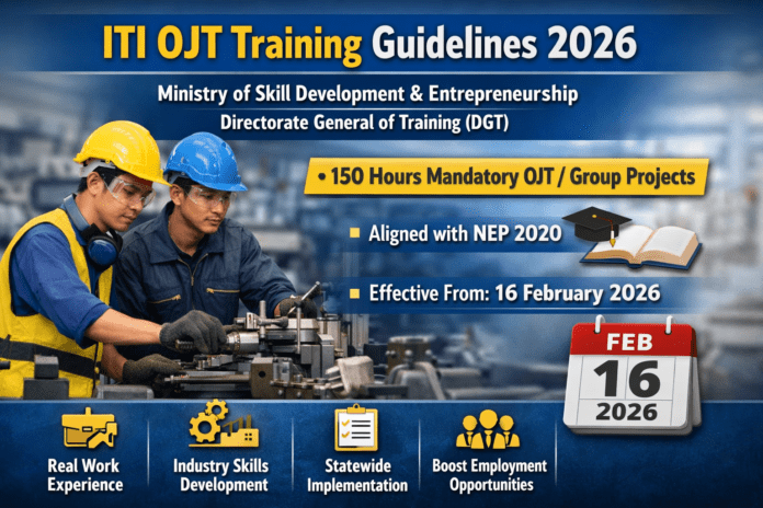 ITI OJT Training Guidelines 2026